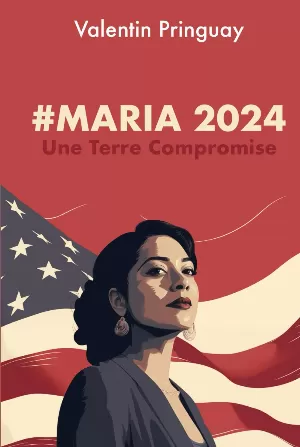 #Maria2024: Une Terre Compromise